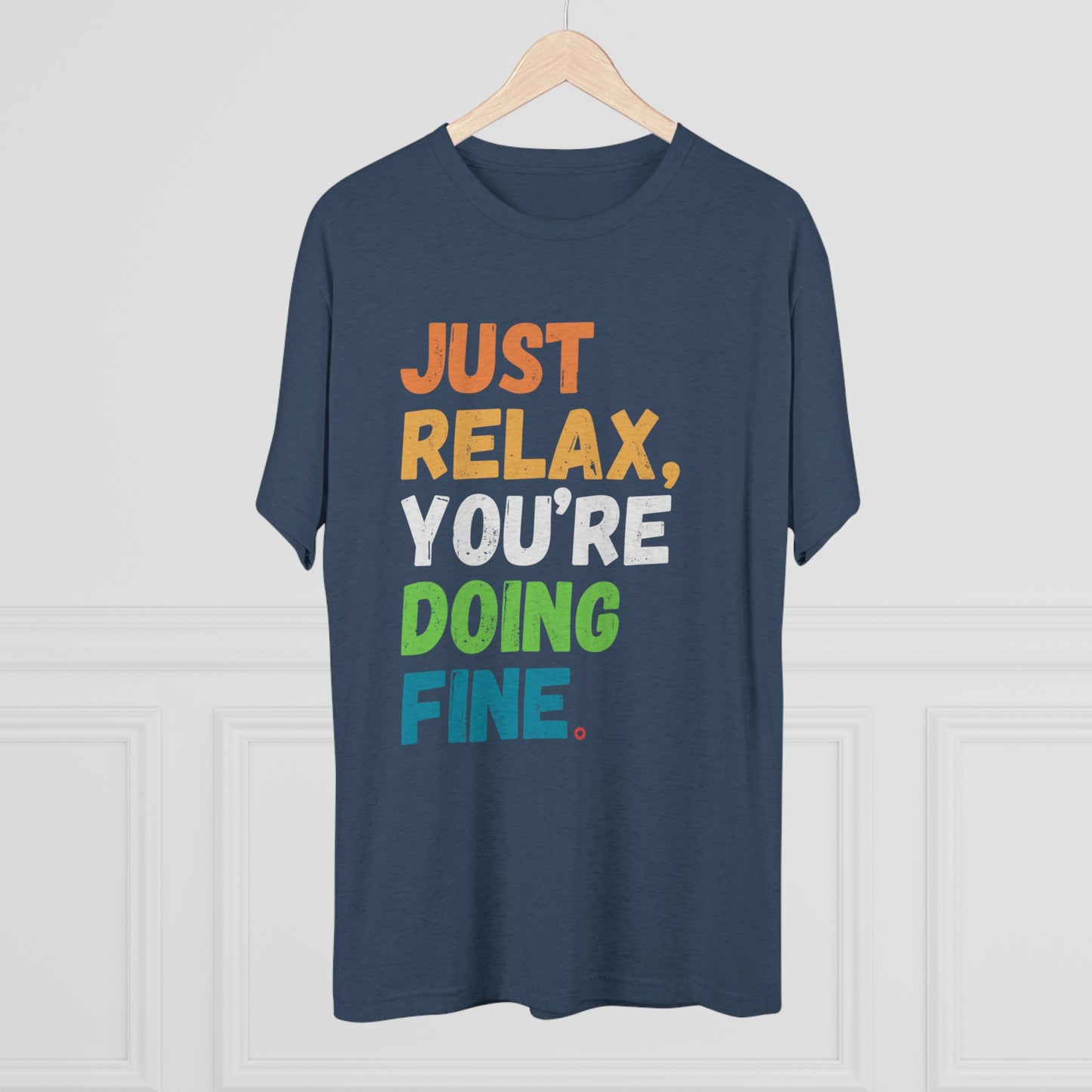 Just Relax Unisex Tri-Blend Crew Tee