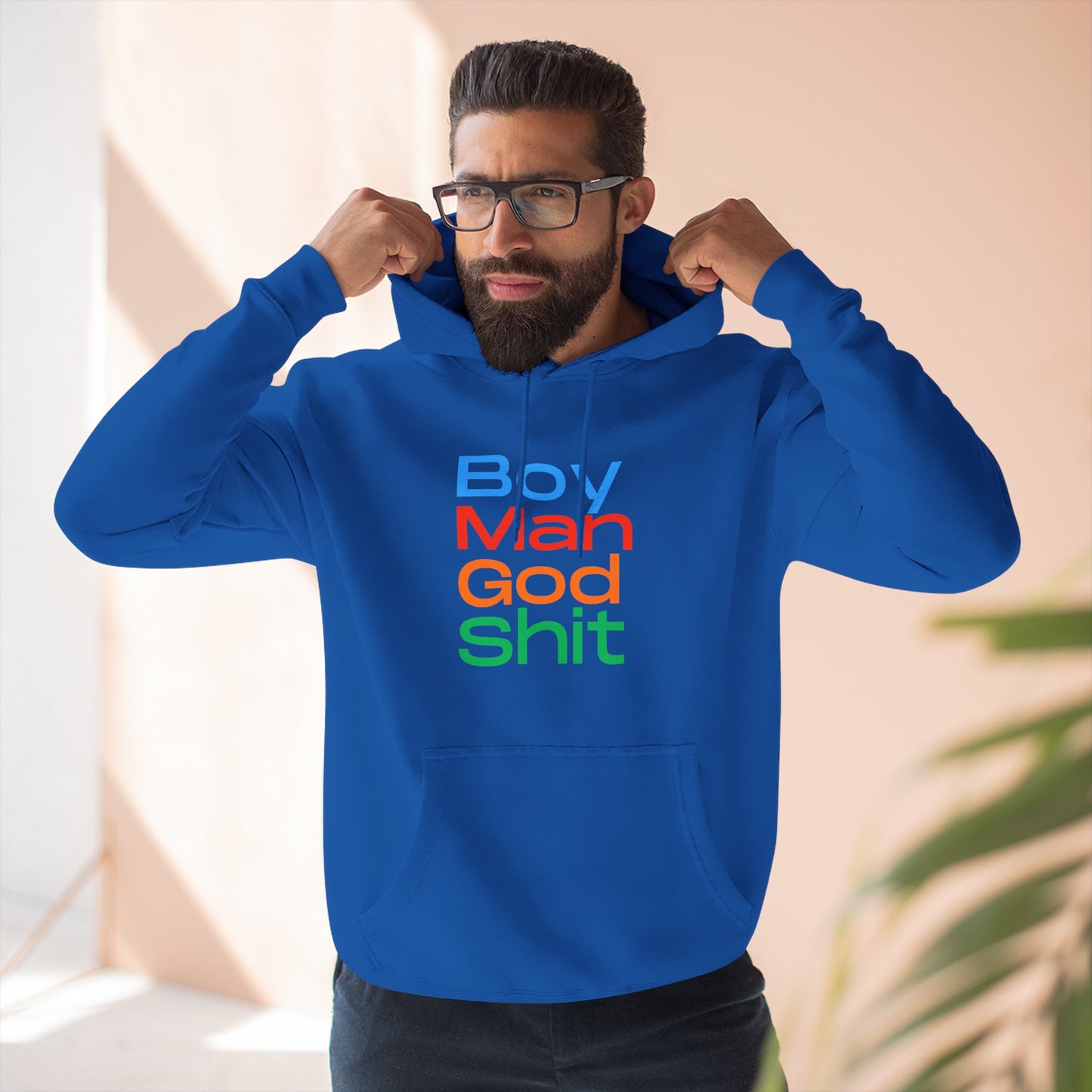 Boy Man God Sh*t Three-Panel Fleece Hoodie
