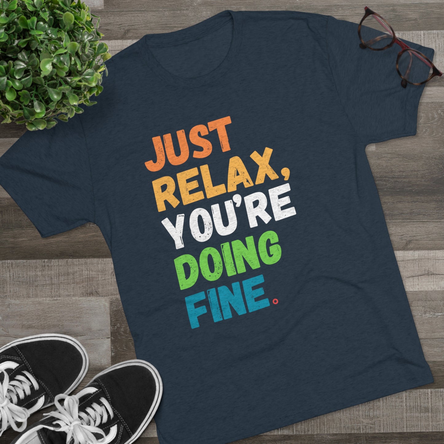 Just Relax Unisex Tri-Blend Crew Tee