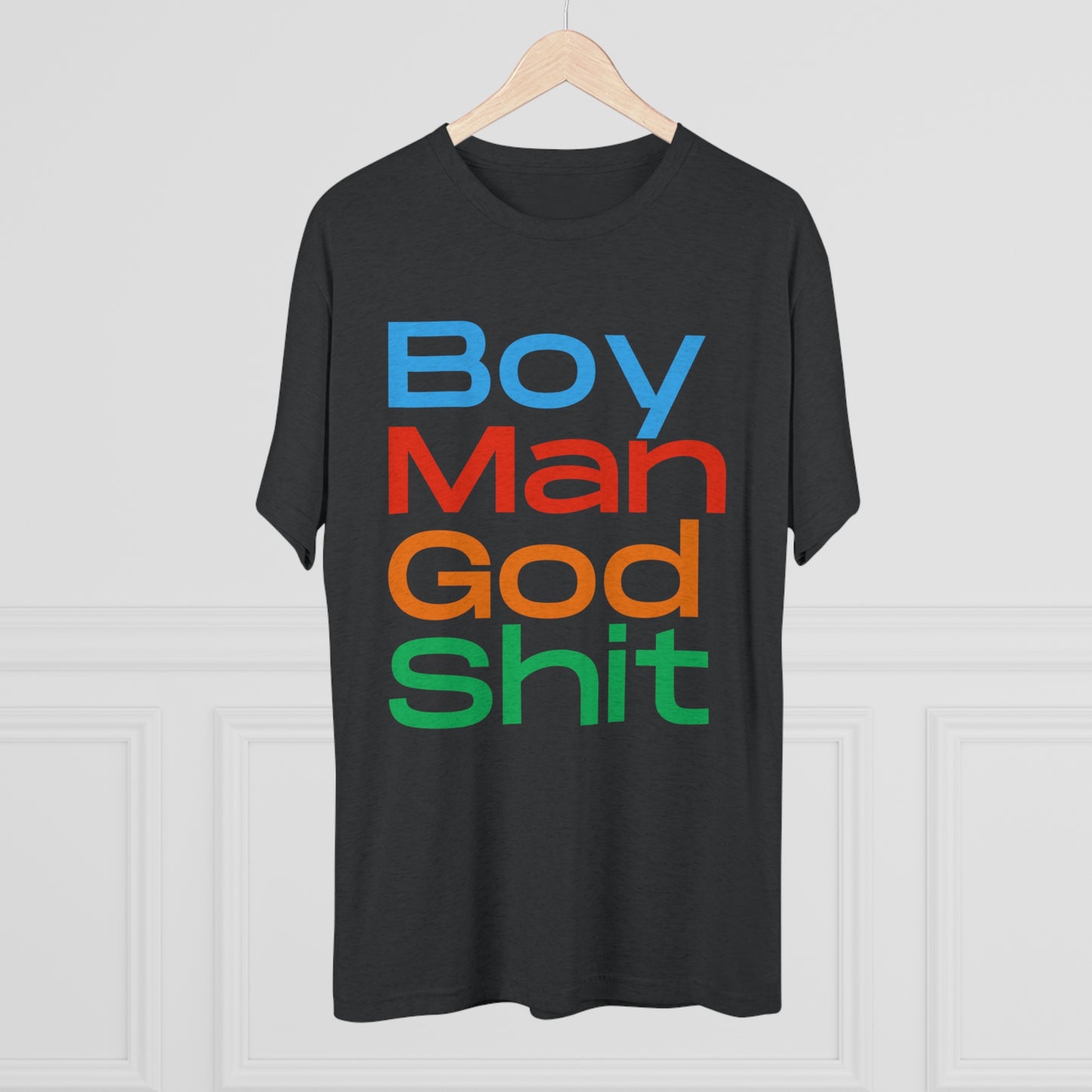 Boy Man Unisex Tri-Blend Crew Tee