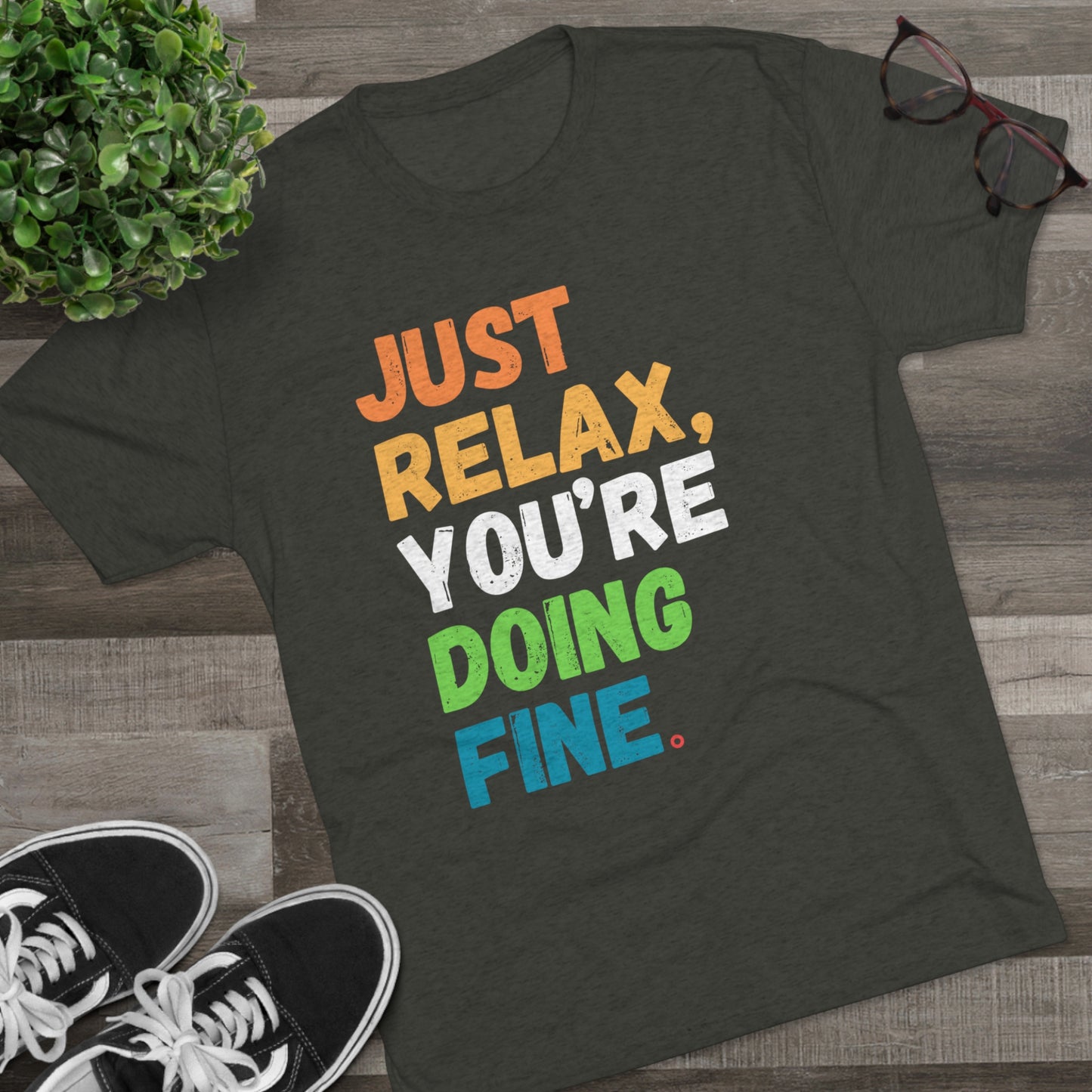 Just Relax Unisex Tri-Blend Crew Tee