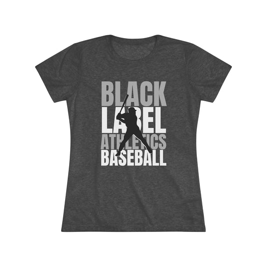 Black Label Athletics Women’s Triblend Tee – Hitter Edition